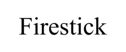 FIRESTICK trademark