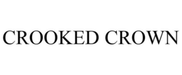 CROOKED CROWN trademark