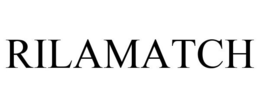 RILAMATCH trademark