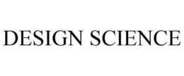 DESIGN SCIENCE trademark