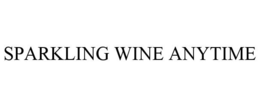 SPARKLING WINE ANYTIME trademark