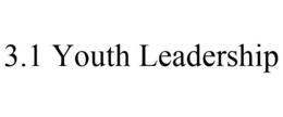 3.1 YOUTH LEADERSHIP trademark