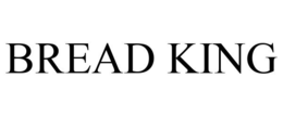 BREAD KING trademark