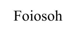 FOIOSOH trademark