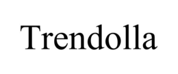 TRENDOLLA trademark