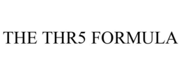 THE THR5 FORMULA trademark