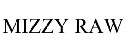 MIZZY RAW trademark