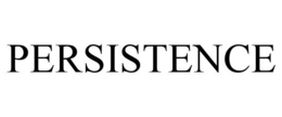 PERSISTENCE trademark
