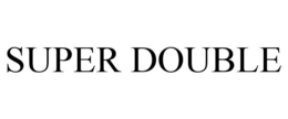 SUPER DOUBLE trademark