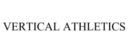 VERTICAL ATHLETICS trademark