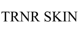 TRNR SKIN trademark