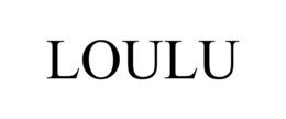 LOULU trademark