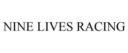 NINE LIVES RACING trademark