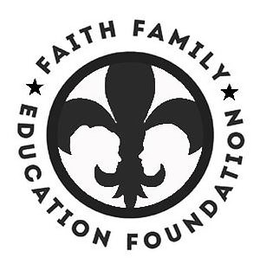 FAITH FAMILY EDUCATION FOUNDATION trademark