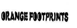 ORANGE FOOTPRINTS trademark