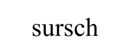 SURSCH trademark