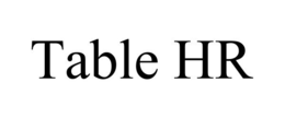 TABLE HR trademark