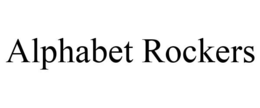 ALPHABET ROCKERS trademark