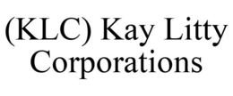 (KLC) KAY LITTY CORPORATIONS trademark