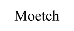 MOETCH trademark