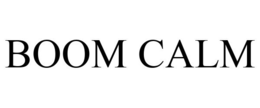BOOM CALM trademark