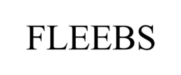 FLEEBS trademark