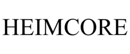 HEIMCORE trademark
