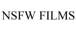 NSFW FILMS trademark