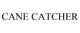 CANE CATCHER trademark