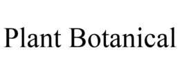 PLANT BOTANICAL trademark