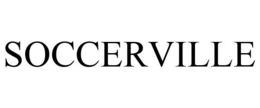 SOCCERVILLE trademark