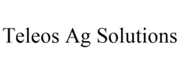 TELEOS AG SOLUTIONS trademark