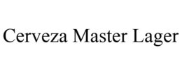 CERVEZA MASTER LAGER trademark