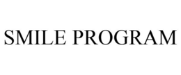 SMILE PROGRAM trademark