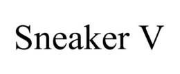 SNEAKER V trademark