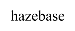 HAZEBASE trademark