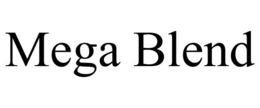 MEGA BLEND trademark
