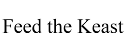 FEED THE KEAST trademark
