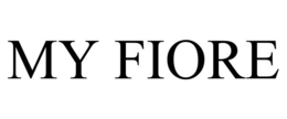 MY FIORE trademark