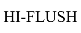 HI-FLUSH trademark