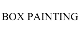 BOX PAINTING trademark