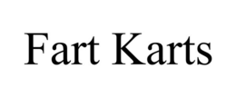 FART KARTS trademark