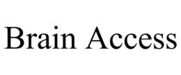 BRAIN ACCESS trademark