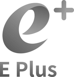 E+ E PLUS trademark