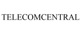 TELECOMCENTRAL trademark