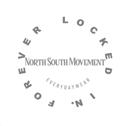 NORTH SOUTH MOVEMENT EVERYDAYWEAR FOREVER LOCKED IN. trademark