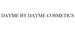 DAYME BY DAYME COSMETICS trademark