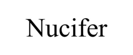 NUCIFER trademark