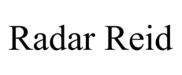 RADAR REID trademark