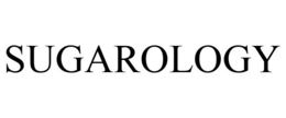 SUGAROLOGY trademark